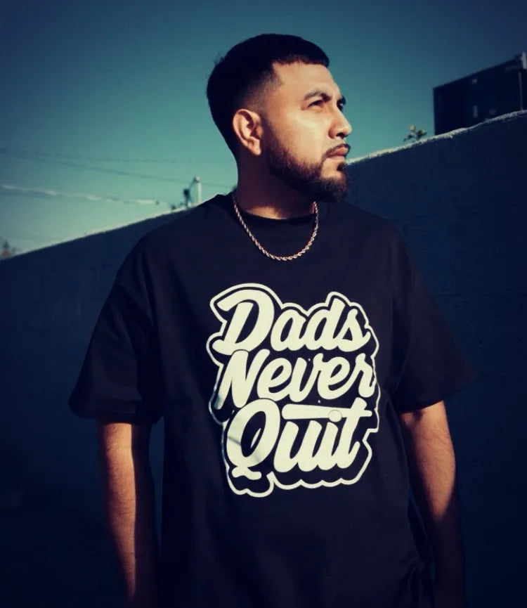 Dads Never Quit t-shirts